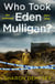 Who Took Eden Mulligan?