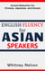 English Fluency For Asian Speakers: Accent Reduction For Chinese, Japanese, and Korean