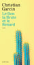 Le Bon, la Brute et le Renard