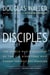 Disciples - The World War II Missions of the CIA Directors Who Fought for Wild Bill Donovan