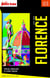 FLORENCE CITY TRIP 2018/2019 City trip Petit Futé