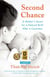 Second Chance - A Mother's Quest for a Natural Birth after a Cesarean