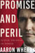 Promise and Peril - Justin Trudeau in Power