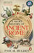 A Short History of Ancient Rome - From the hit 'Short History of...' podcast, this immersive book brings the Roman world to life