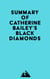 Summary of Catherine Bailey's Black Diamonds