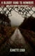 A Bloody Road to Nowhere and Tales from the Apocalypse - Tales from the Apocalypse, #1