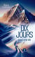 Dix jours pour une vie