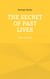 The Secret of Past Lives - Echo of Souls
