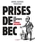 Prises de bec - Les portraits du Canard Enchaîné