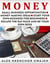 Money: Small Business Opportunities - Money Making Ideas - Start Your Own Business for Beginners - Escape the Rat Race and Be Your Own Boss