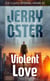 Violent Love: Joe Cullen, Internal Affairs #2 - The Noir Procedurals of Jerry Oster