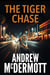 The Tiger Chase