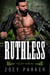 Ruthless (Book 3) - Violent Spawn MC, #3