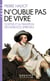 N'oublie pas de vivre - Goethe et la tradition des exercices spirituels