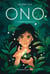 Ono (Tome 1) - La Pierre des Miracles