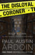 The Disloyal Coroner - Fenway Stevenson Mysteries, #11