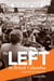 Left in British Columbia, The - A History of Struggle