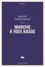 Marche à voix basse