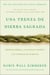 Braiding Sweetgrass / Una trenza de hierba sagrada - Sabiduría indígena, conocimiento científico y las enseñanzas de las plantas