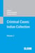 Criminal Cases:  Indian Collection, Volume 1 - Criminal Cases, #1