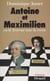 Antoine et Maximilien ou la Terreur sans la vertu
