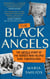 The Black Angels - The Untold Story of the Nurses Who Helped Cure Tuberculosis, as seen on BBC Two Between the Covers
