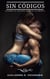 Sin Códigos: Cuando el Pecado Habita la Mente