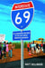 Interstate 69 - The Unfinished History of the Last Great American Highway