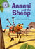 Anansi and the Sheep - Independent Reading Purple 8