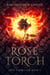 A Rose to the Torch - Into Vermilion, #1