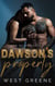 Dawson's Property: An MC Romance - Saints & Sinners MC, #2