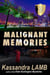 Malignant Memories - A C.o.P. on the Scene Mystery, #5