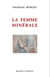 La femme minérale