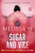 Sugar and Vice - Hope's Seven Deadly Sins Thriller, #2