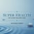 Super Health