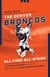 The Denver Broncos All-Time All-Stars - The Best Players at Each Position for the Orange and Blue