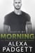 Austin by Morning - An Austin After Dark Book, #3