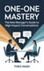 One-on-One Mastery: The New Manager’s Guide to High-Impact Conversations