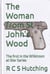 The Woman from St John's Wood - Wilkinson at War, #1