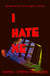 I Hate Me