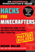Hacks for Minecrafters: Master Builder - The Unofficial Guide to Tips and Tricks That Other Guides Won't Teach You