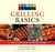 Knack Grilling Basics - A Step-by-Step Guide to Delicious Recipes
