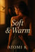 Soft & Warm
