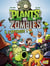 Plants vs Zombies - Tome 1 - A l'attaque