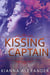 Kissing the Captain - The Roses of Ridgeway, #1