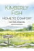 Home to Comfort - Comfort and Joy