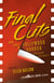 Final Cuts - New Tales of Hollywood Horror and Other Spectacles