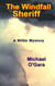 The Windfall Sheriff - The Millie Thriller Mysteries, #4