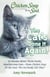 Chicken Soup for the Soul: The Cat's Done It Again! - 20 Stories About Those Goofy, Mischievous Cats - from Chicken Soup for the Soul: The Cat Really Did That?