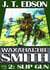 Waxahachie Smith 2: Slip Gun - Waxahachie Smith, #2